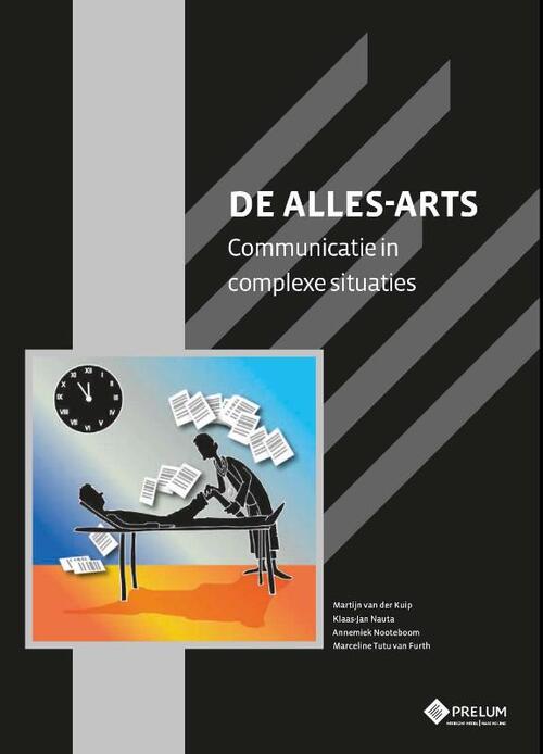 De alles-arts -  Annemiek Nooteboom (ISBN: 9789085621539)