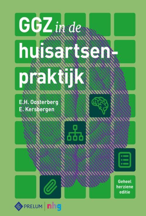 GGZ in de huisartsenpraktijk -  Eldine Oosterberg, Esther Kersbergen (ISBN: 9789085621744)