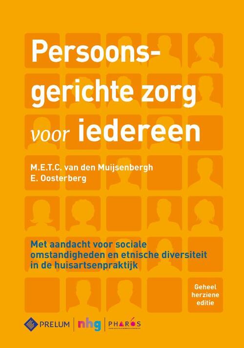 Persoonsgerichte zorg voor iedereen -  E. Oosterberg, M.E.T.C. van den Muijsenbergh (ISBN: 9789085621942)