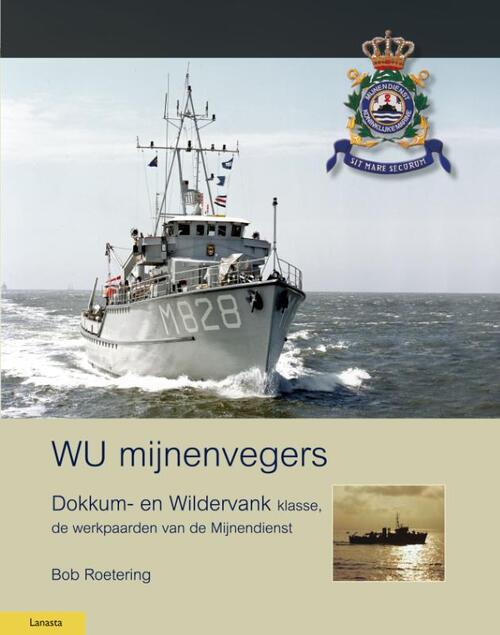 WU mijnenvegers -  Bob Roetering (ISBN: 9789086162406)