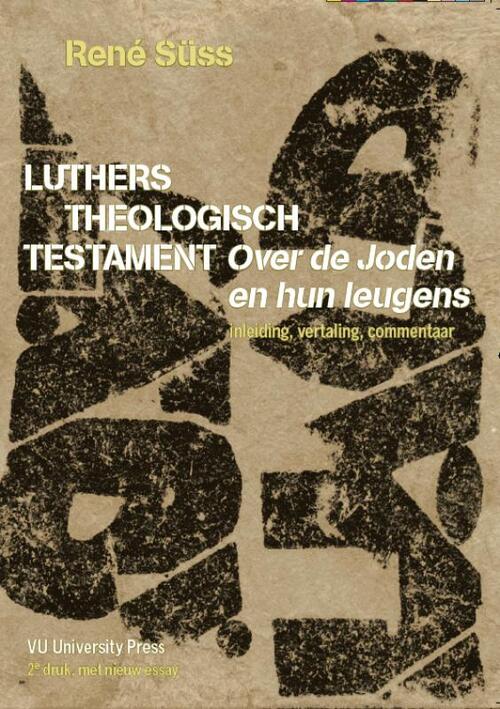 Luthers theologisch testament -  R. Süss (ISBN: 9789086590155)