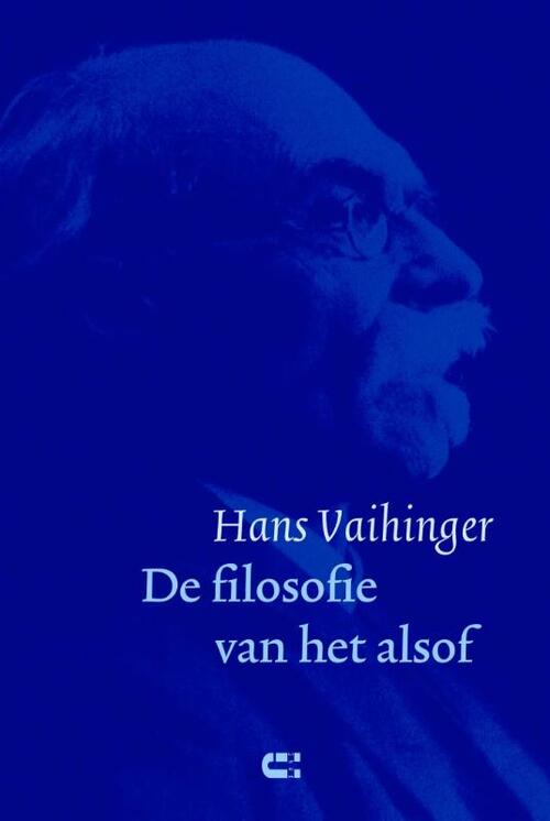 De filosofie van het alsof -  Hans Vaihinger (ISBN: 9789086841066)