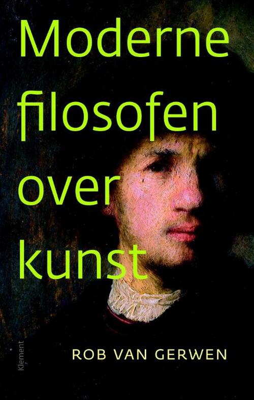 Moderne filosofen over kunst -  Rob van Gerwen (ISBN: 9789086871780)