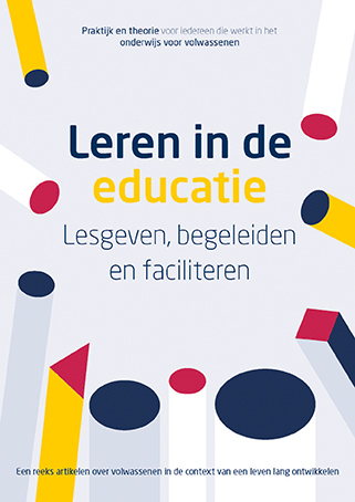 Leren in de educatie -  Ben Vaske, Ella Bohnenn, Ida den Hollander (ISBN: 9789086965847)