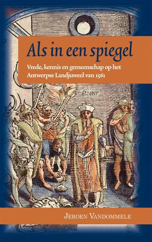 Als in een spiegel -  Jeroen Vandommele (ISBN: 9789087042332)