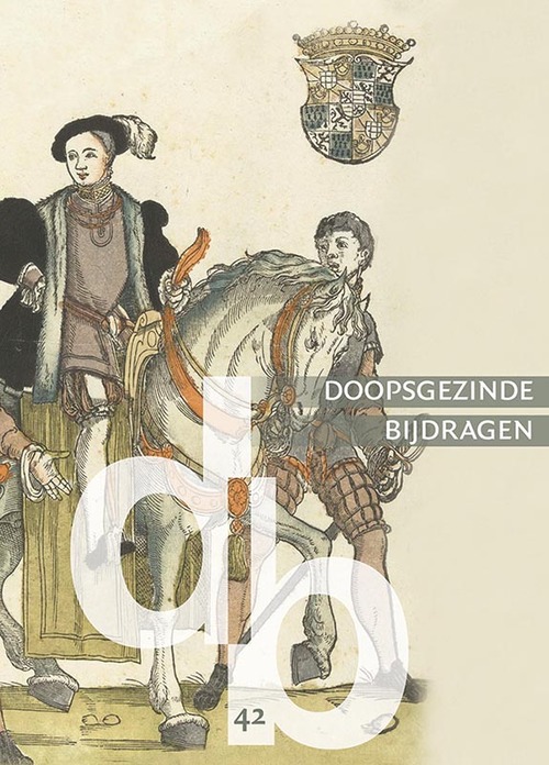 Doopsgezinde Bijdragen, nieuwe reeks nummer 42 (2016) -   (ISBN: 9789087045845)