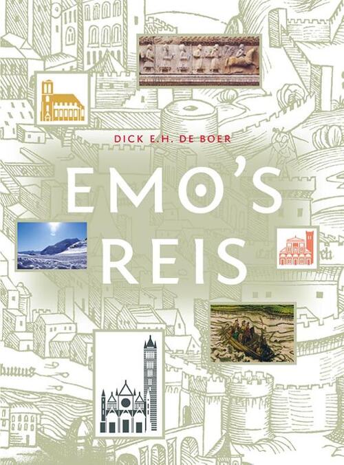 Emo's reis -  Dick E.H. de Boer (ISBN: 9789087047009)