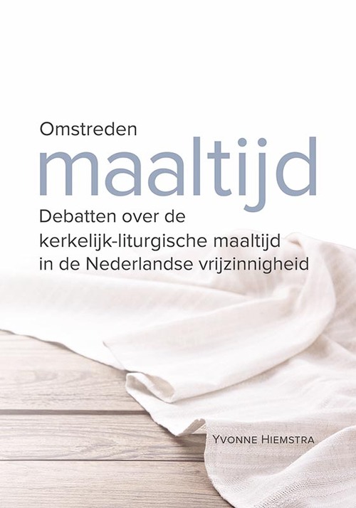 Omstreden maaltijd -  Yvonne Hiemstra (ISBN: 9789087049072)