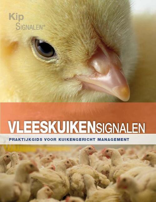 Vleeskuikensignalen -  Ellen van 't Veer (ISBN: 9789087401122)