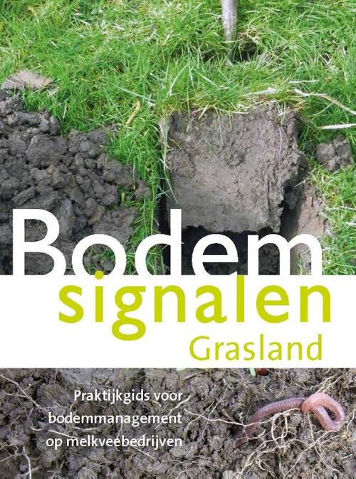 Bodemsignalen Grasland -  Bert Philipsen (ISBN: 9789087402433)