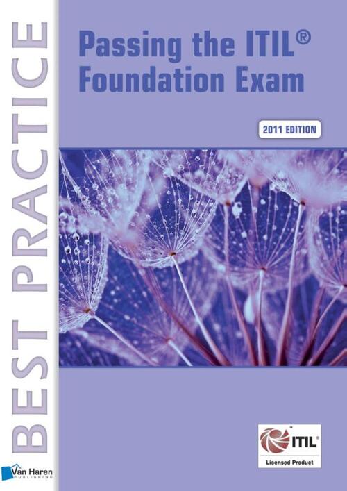 ITIL V3 Foundation Exam 2011: The Study guide -  David Pultorak, Jon. E Nelson, Vince Pultorak (ISBN: 9789087539122)