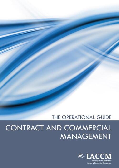 Contract and Commercial Management -  Katherine Kawamoto, Mark David, Tim Cummins (ISBN: 9789087539726)