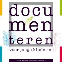 Documenteren voor jonge kinderen -  Barbara Zoccatelli, Laura Malavasi (ISBN: 9789088503276)