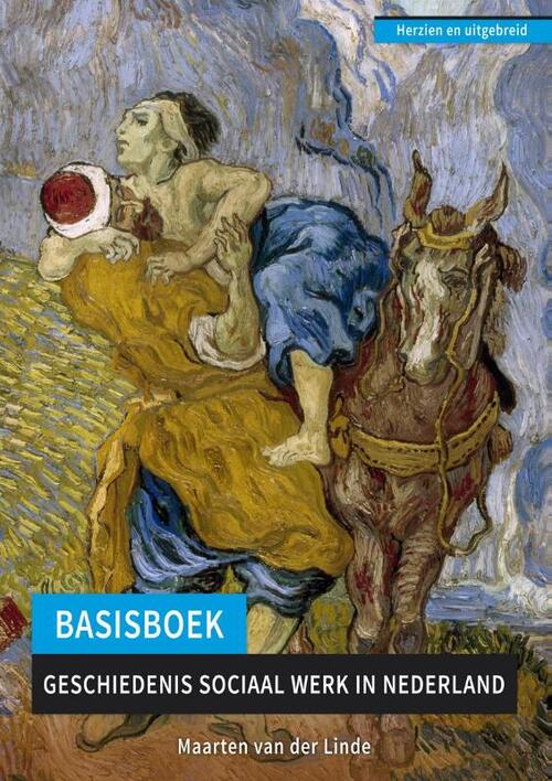 Basisboek geschiedenis sociaal werk in Nederland -  Maarten van der Linde (ISBN: 9789088506802)