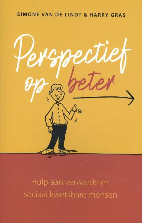 Perspectief Op Beter Simone Van De Lindt Harry Gras Boek