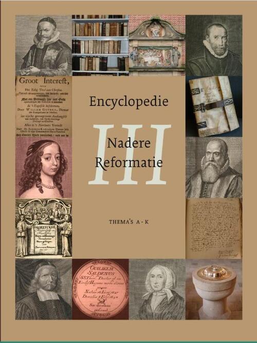 Encyclopedie Nadere Reformatie -  J.H. Rozendaal, W J. op 't Hof (ISBN: 9789088653933)