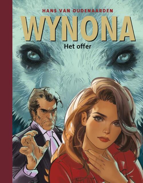 Hans van Oudenaarden Wynona 02 - Het offer LUXE -   (ISBN: 9789088869525)