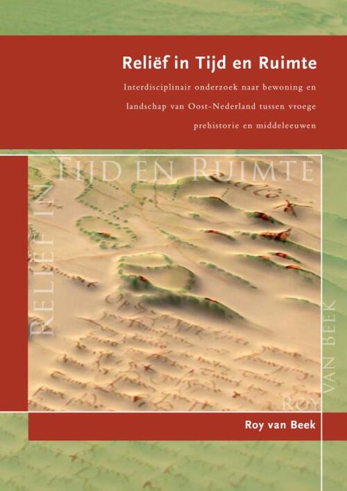 Relief in tijd en ruimte -  Roy van Beek (ISBN: 9789088900488)