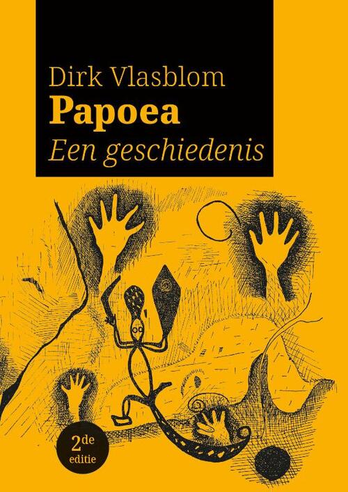 Papoea -  Dirk Vlasblom (ISBN: 9789088907593)