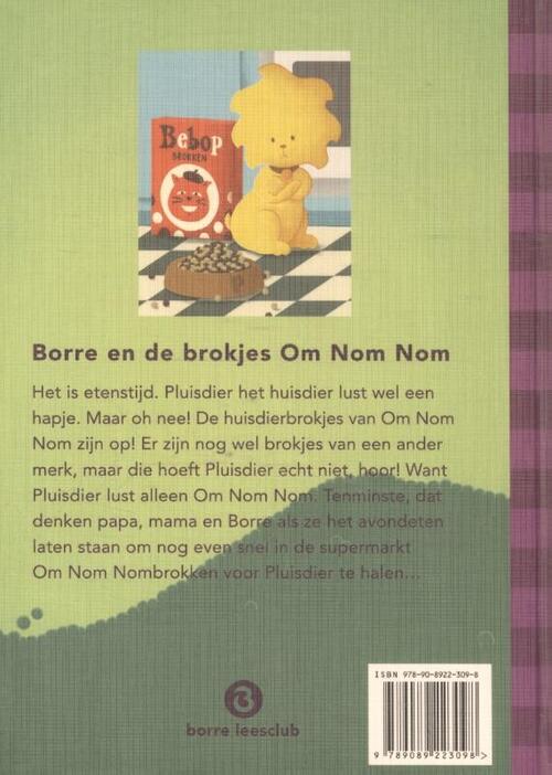 Borre En De Brokjes Om Nom Nom Jeroen Aalbers 9789089223098 Boek Bruna Nl