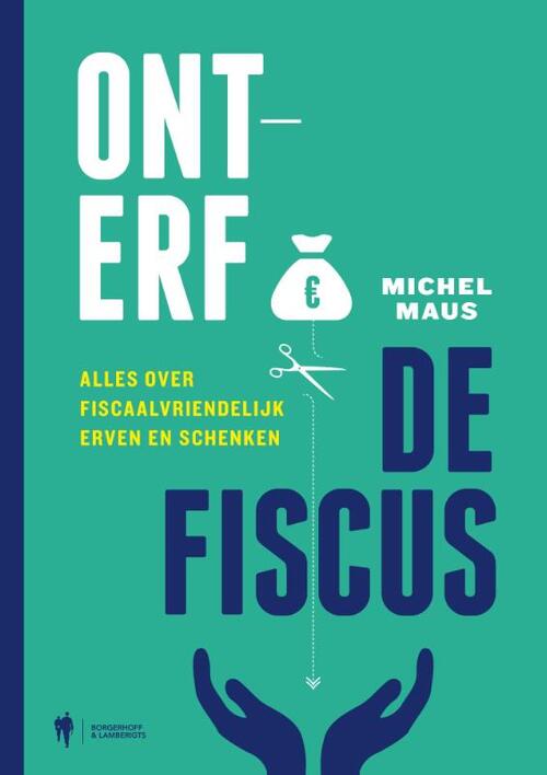 Michel Maus Onterf de fiscus -   (ISBN: 9789089315717)