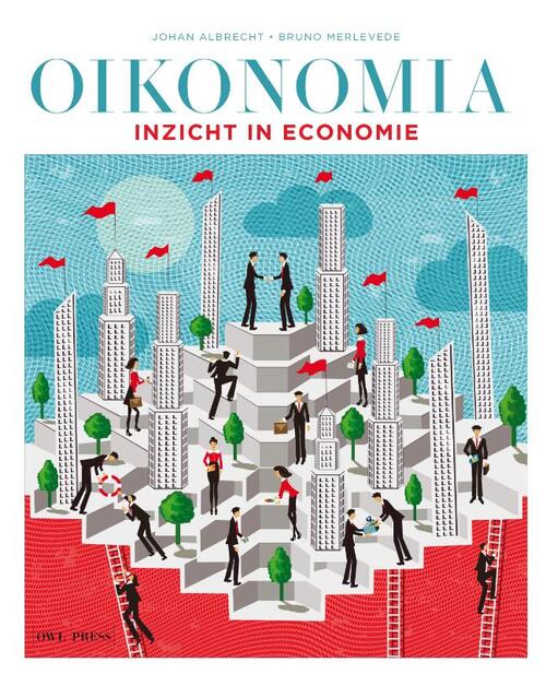 Oikonomia - Inzicht in economie -  Bruno Merlevede, Johan Albrecht (ISBN: 9789089319241)