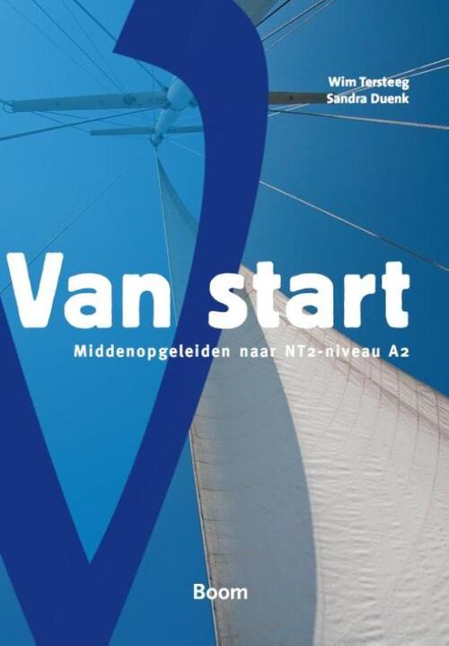 Van start -  Sandra Duenk, Wim Tersteeg (ISBN: 9789089533265)