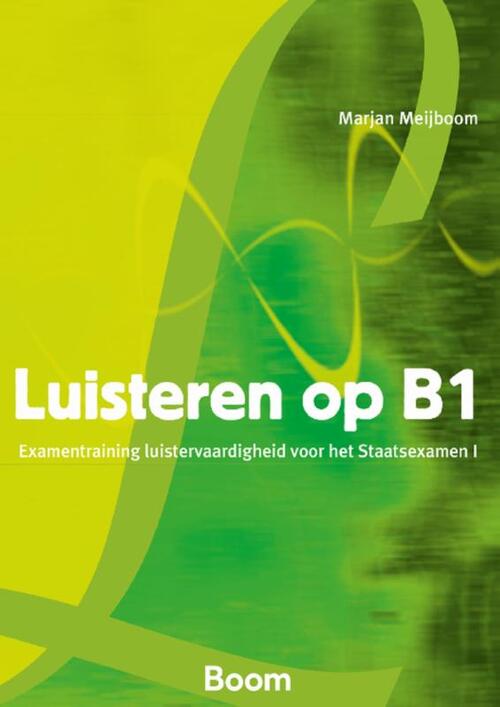 Luisteren op B1 -  Marjan Meijboom (ISBN: 9789089533548)