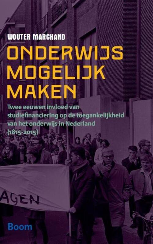 Onderwijs mogelijk maken -  Wouter Marchand (ISBN: 9789089535795)