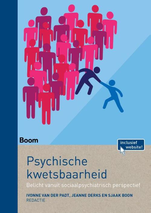 Psychische kwetsbaarheid -  Ivonne van der Padt, Jeanne Derks, Sjaak Boon (ISBN: 9789089536327)