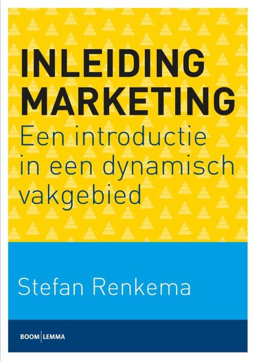 Inleiding marketing -  Stefan Renkema (ISBN: 9789089536716)