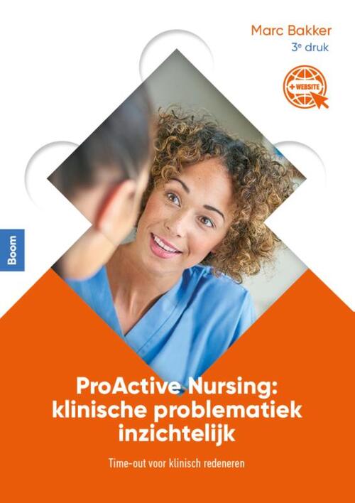 ProActive Nursing: klinische problematiek inzichtelijk -  Marc Bakker (ISBN: 9789089538079)