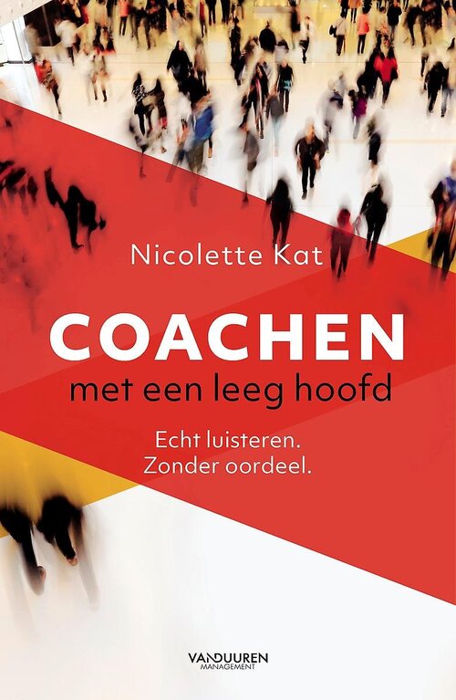 Coachen met een leeg hoofd -  Nicolette Kat (ISBN: 9789089654519)