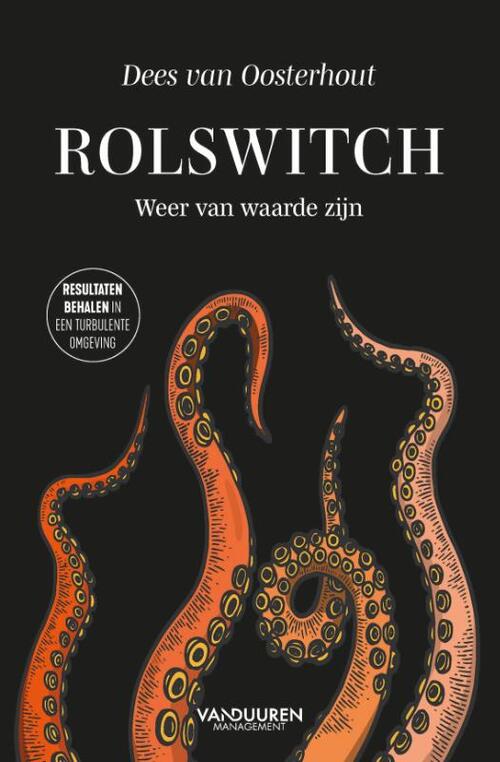 Rolswitch -  Dees van Oosterhout (ISBN: 9789089655882)