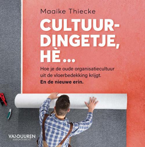 Cultuurdingetje hè -  Maaike Thiecke (ISBN: 9789089656148)