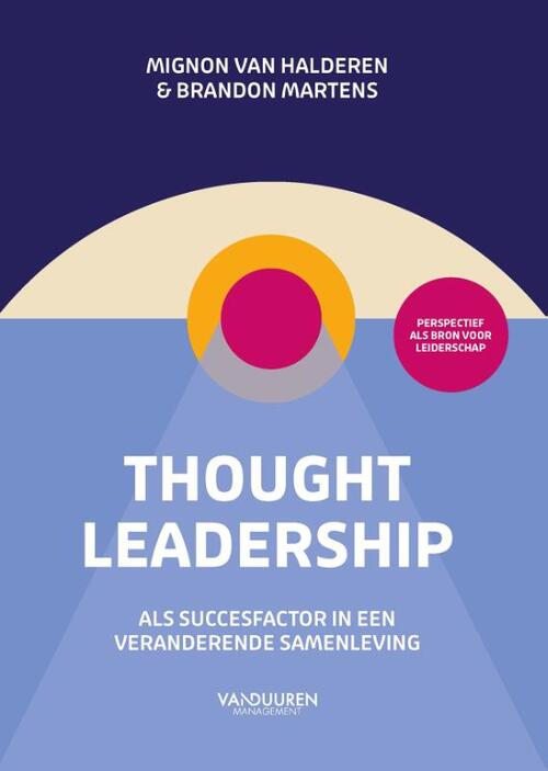 Thought leadership -  Brandon Martens, Mignon van Halderen (ISBN: 9789089656223)