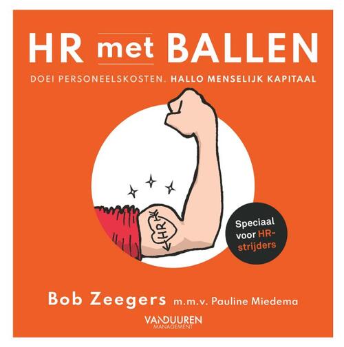 HR met ballen -  Bob Zeegers (ISBN: 9789089656568)