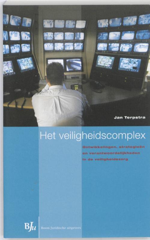 Het veiligheidscomplex -  Jan Terpstra (ISBN: 9789089742803)