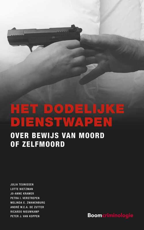 Het dodelijke dienstwapen -  André W.E.A. de Zutter (ISBN: 9789089743442)