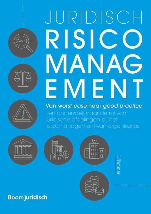 Juridisch risicomanagement -  Ivar Timmer (ISBN: 9789089744494)