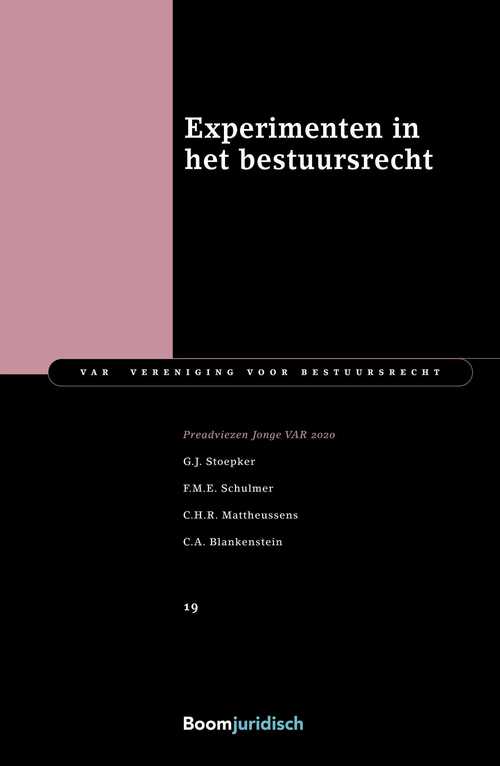 Experimenten in het bestuursrecht -  C.A. Blankenstein (ISBN: 9789089745231)