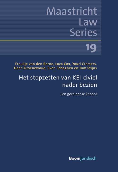 Het stopzetten van KEI-civiel nader bezien -  D.A. Groenwoud (ISBN: 9789089745323)