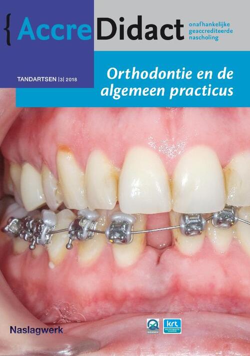 Orthodontie en de algemeen practicus -  Nicoline van der Kaaij (ISBN: 9789089762931)