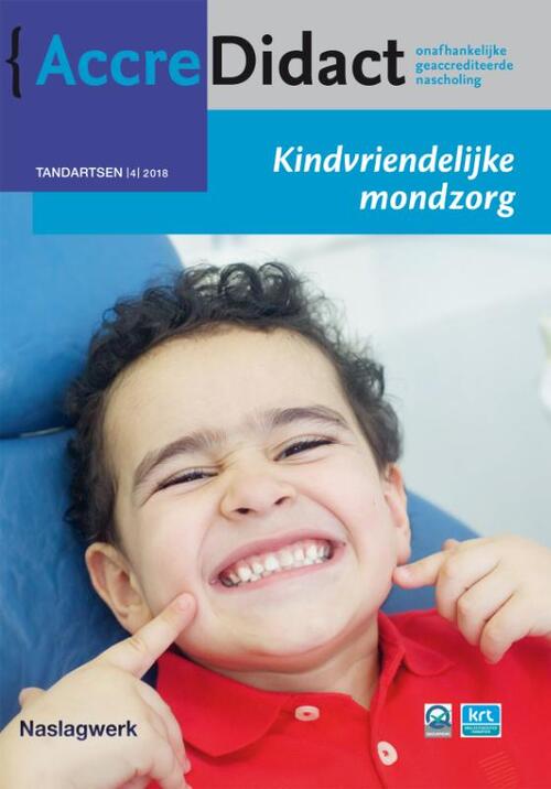 Kindvriendelijke mondzorg -  René Gruythuysen (ISBN: 9789089762993)