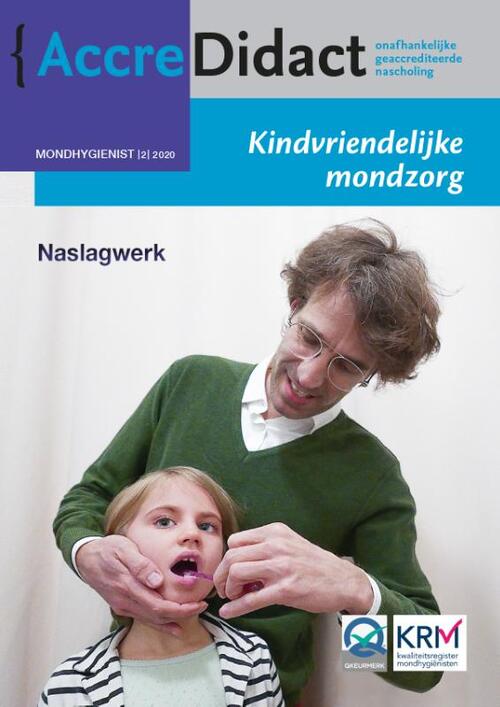 Kindvriendelijke mondzorg -  René Gruythuysen (ISBN: 9789089763679)