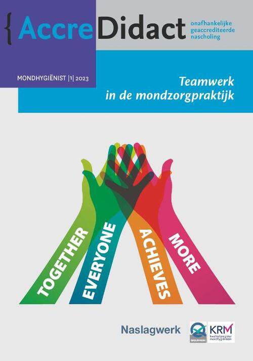 Teamwerk in de mondzorgpraktijk -  Erik Ranzijn (ISBN: 9789089764720)