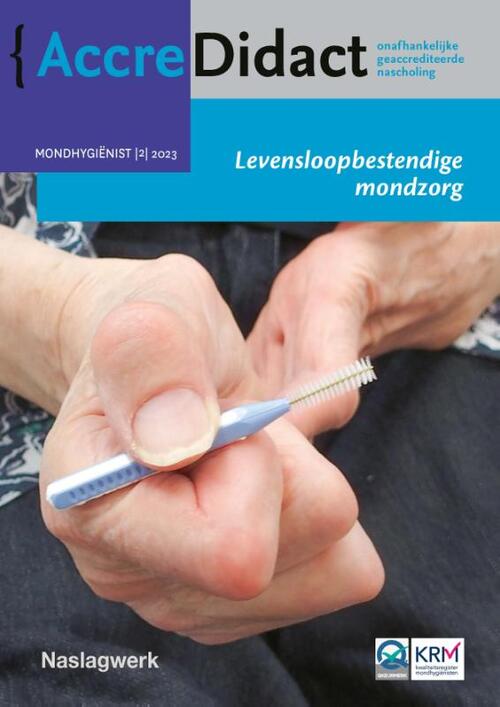 Levensloopbestendige mondzorg -  Cees de Baat, Wim Klüter (ISBN: 9789089764850)