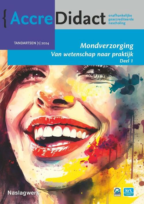 Mondverzorging -  Dagmar Else Slot, Fridus van der Weijden (ISBN: 9789089764980)