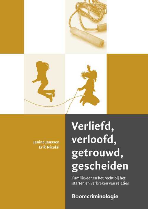 Verliefd, verloofd, getrouwd, gescheiden -  Erik Nicolai, Janine Janssen (ISBN: 9789400111585)