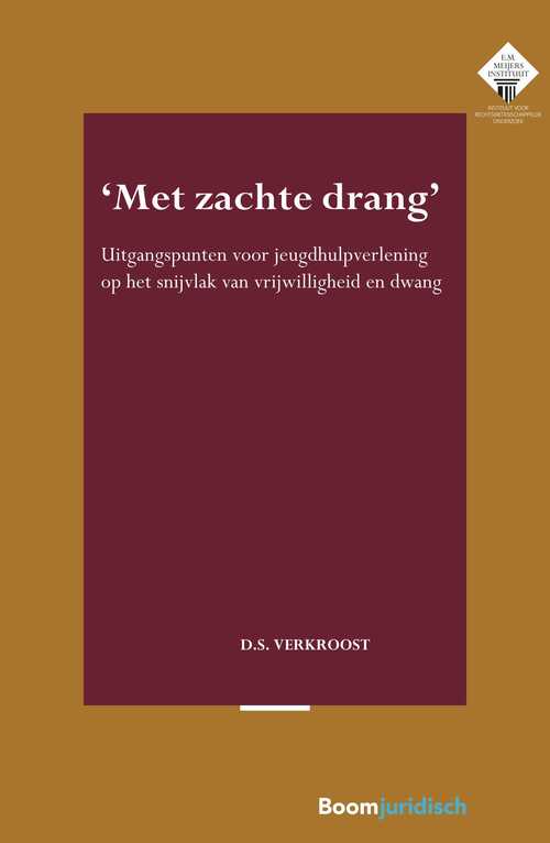 Met zachte drang -  D.S. Verkroost (ISBN: 9789400111974)